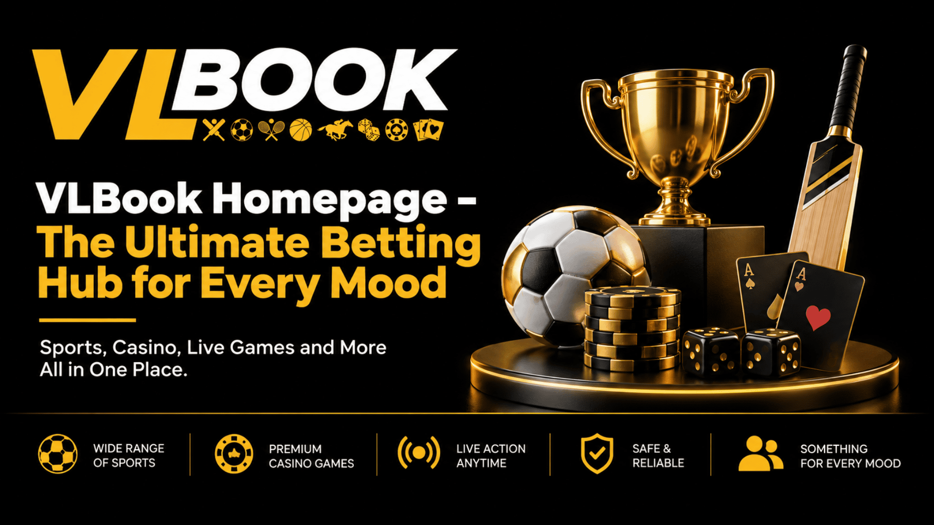 VLBook homepage banner featuring sports, casino, and live betting imagery in a black and gold design, with a trophy, soccer ball, cricket bat, playing cards, dice, and poker chips.